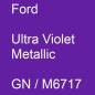 Preview: Ford, Ultra Violet Metallic, GN / M6717.